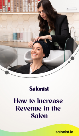 Increase Revenue in the Salon
